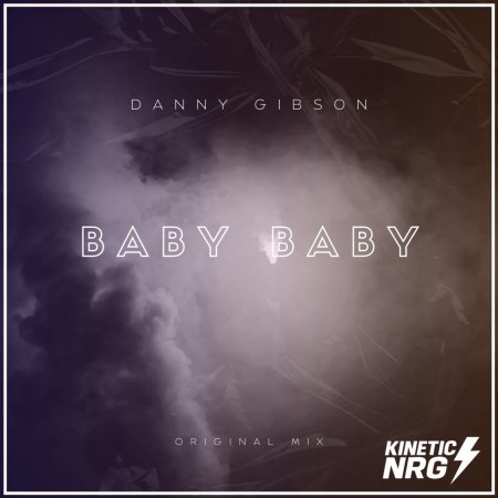 Danny Gibson - Baby Baby (Radio Edit)