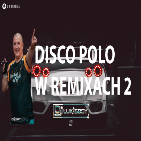 DISCO NA IMPREZĘ HIT ZA HITEM LIPIEC 2025 SKŁADANKA DISCO POLO W REMIXACH 2