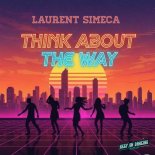 Laurent Simeca - Think About the Way