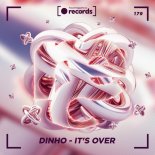 Dinho - It's Over