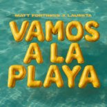 Matt Fortress x Laureta - Vamos A La Playa (Extended Mix)