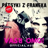 Patsyki Z Franeka - Vasya Omg