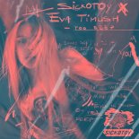 Sickotoy & Eva Timush - Too Deep