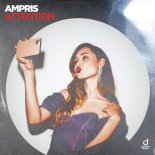 Ampris - Attention (Extended Mix)